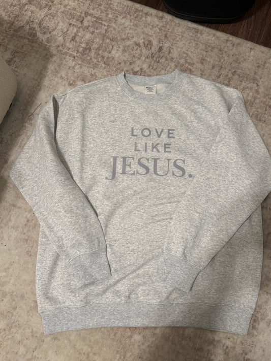 SOFT Love Like Jesus Crewneck