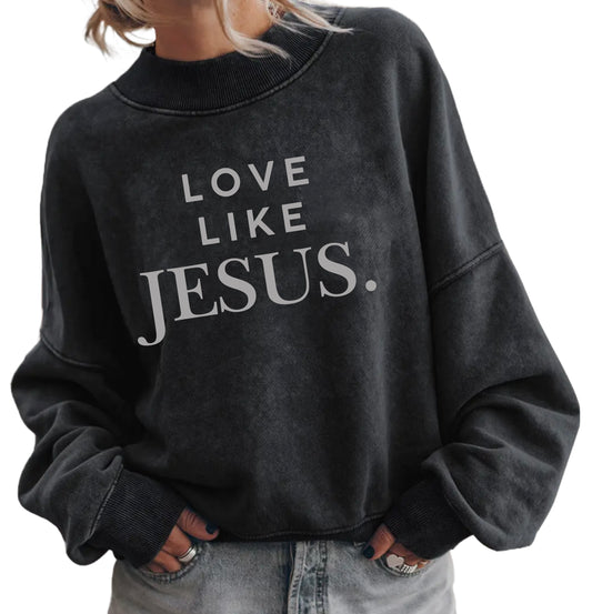 Love Like Jesus Mock Crewneck